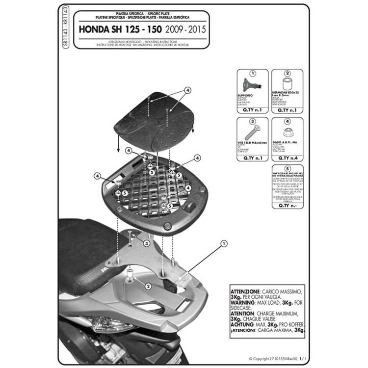 GIVI SUPPORTO PORTAPACCHI HONDA SH300I 2015 SR1143 | GIVI